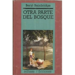 OTRA PARTE DEL BOSQUE 1ªEdición