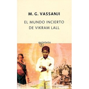 EL MUNDO INCIERTO DE VIKRAM LALL EL MUNDO INCIERTO DE VIKRAM LALL