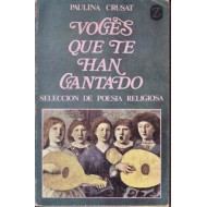 VOCES QUE TE HAN CANTADO