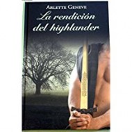 LA RENDICIÓN DEL HIGHLANDER