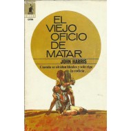 EL VIEJO OFICIO DE MATAR