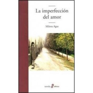 LA IMPERFECCIÓN DEL AMOR