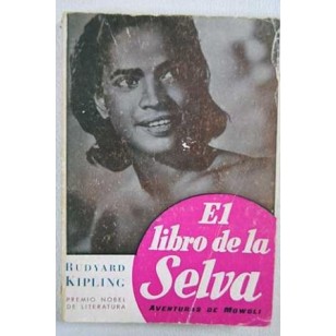 EL  LIBRO DE LA SELVA Aventuras de...