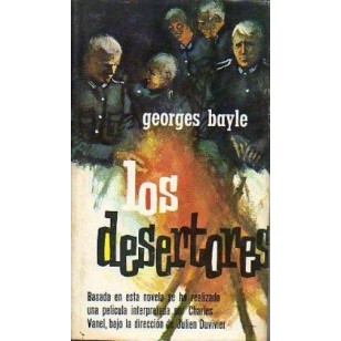 LOS DESERTORES