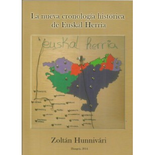 LA NUEVA CRONOLOGÍA DE EUSKAL HERRIA