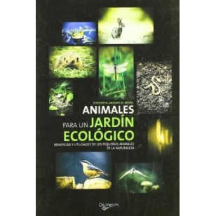 ANIMALES PARA UN JARDÍN ECOLÓGICO