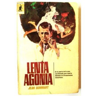 LENTA AGONÍA