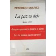 LA PAZ OS DEJO