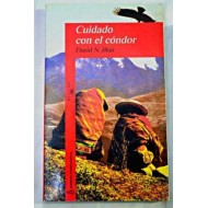 CUIDADO CON EL CONDOR