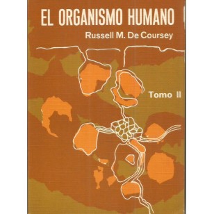 EL ORGANISMO HUMANO Tomo II