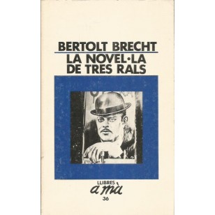 LA NOVEL.LA DE TRES RALS