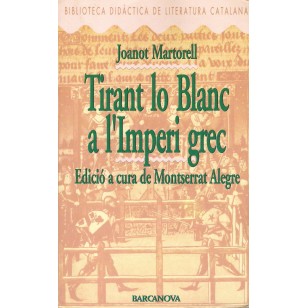 TIRANT LO BLANC A L´IMPERI GREC