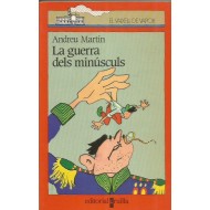 LA GUERRA DELS MINUSCULS