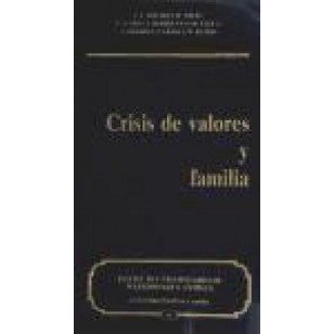 CRISIS DE VALORES Y FAMILIA