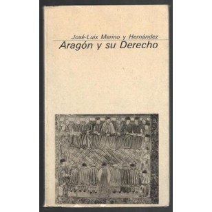 ARAGÓN Y SU DERECHO
