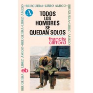 TODOS LOS HOMBRES SE QUEDAN...