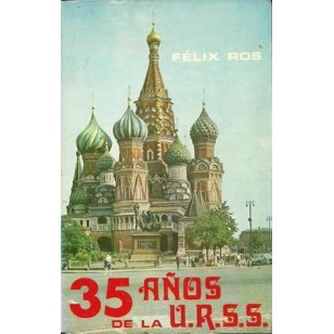 35 AÑOS DE LA URSS