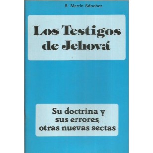 LOS TESTIGOS DE JEHOVA