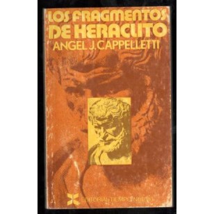LOS FRAGMENTOS DE HERACLITO