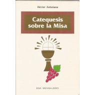 CATEQUESIS SOBRE LA MISA