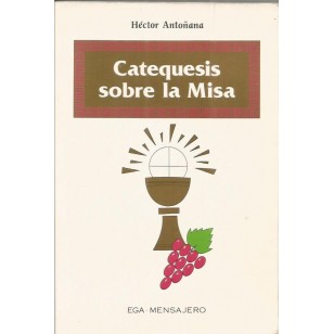 CATEQUESIS SOBRE LA MISA