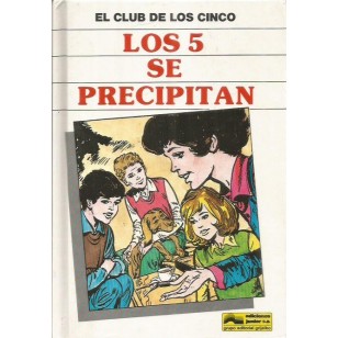 LOS CINCO SE PRECIPITAN