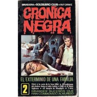 CRONICA NEGRA 2 El...