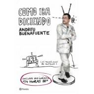 COMO IBA DICIENDO