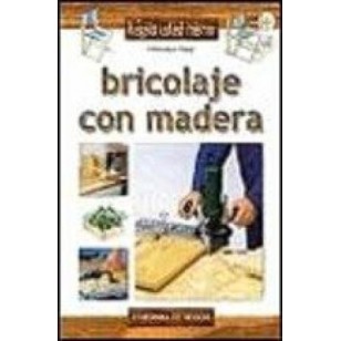 BRICOLAJE CON MADERA
