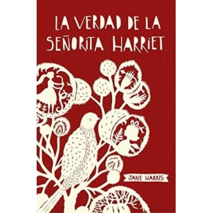 LA VERDAD DE LA SEÑORITA HARRIET