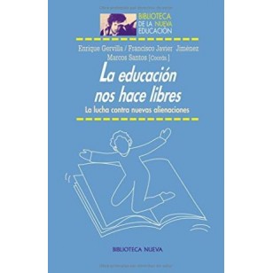 LA EDUCACIÓN NOS HACE LIBRES
