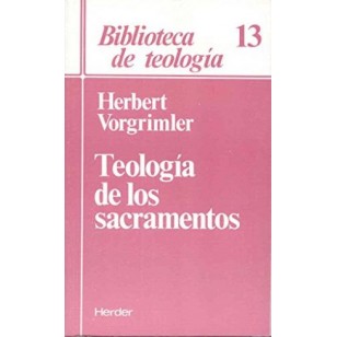 TEOLOGIA DE LOS SACRAMENTOS