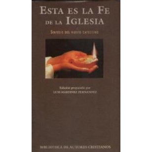 ESTA ES LA FE DE LA IGLESIA