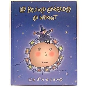 LA BRUIXA AVORRIDA A INTERNET