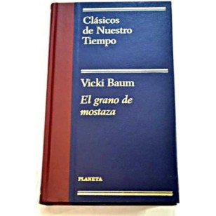 EL GRANO DE MOSTAZA