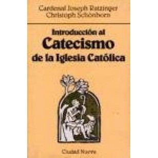 INTRODUCCIÓN AL CATECISMO DE LA...