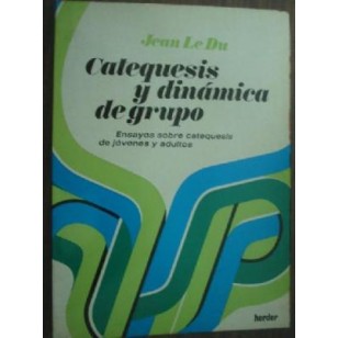 CATEQUESIS Y DINÁMICA DE GRUPO