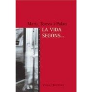LA VIDA SEGONS