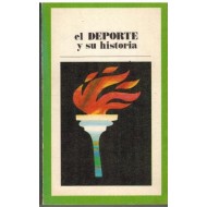 EL DEPORTE Y SU HISTORIA