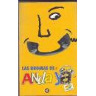 LAS BROMAS DE ANDA YA