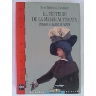 EL MISTERIO DE LA MUJER AUTÓMATA
