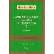 CAMBIAR CON ÉXITO LA GAMA...