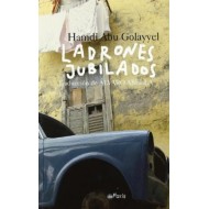 LADRONES JUBILADOS