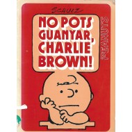 NO POTS GUANYAR CHARLIE BROWN