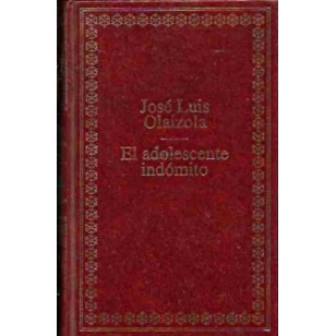EL ADOLESCENTE INDÓMITO