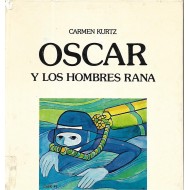 OSCAR Y LOS HOMBRES RANA
