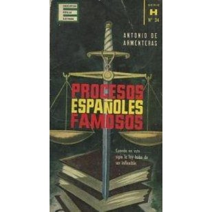 PROCESOS ESPAÑOLES FAMOSOS