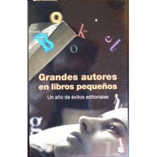 GRANDES AUTORES EN LIBROS PEQUEÑOS
