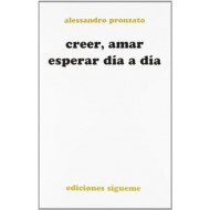 CREER AMAR ESPERAR DIA A DIA