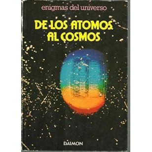 DE LOS ATOMOS AL COSMOS